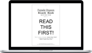 Lee Jenkins – Female Orgasm Black Book Quick Start Guide