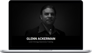 Glenn Ackerman – Energy Awareness Training Level 4