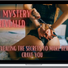 Reclaim – The Mystery Revealed Revealing The Secrets To Make Her Crave You