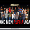 The 21 Convention – Make Men Alpha Again