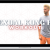 Johnathan White – Sexual Kung Fu Workout