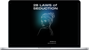 Chase Austin – The 28 Laws Of Seduction