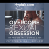 Victoria Gallagher – Overcome Sexual Obsession