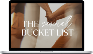 Vanessa & Xander – The Sexual Bucket List