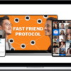 David Morin – Fast Friend Protocol