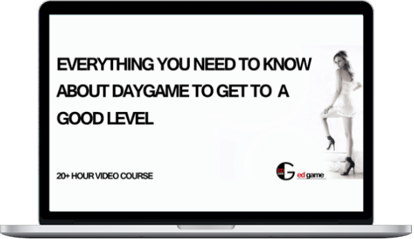 Ed – Everything You Need To Know About Daygame To Get To A Good Level