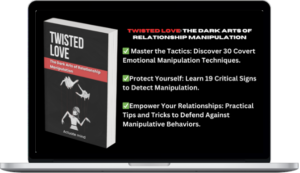 Seduction Publications – Twisted Love: The Dark Arts Of Relationship Manipulation