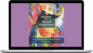 Caffyn Jesse – Science For Sexual Happiness