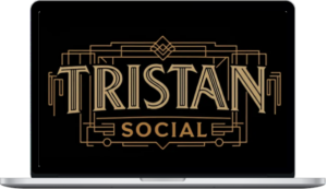 Tristan Social – Charisma And Dating Mastery