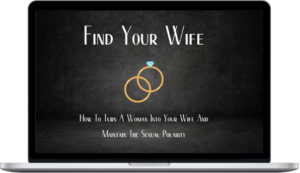 Dominant Polarity – Find Your Wife