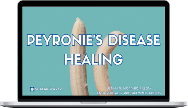 Scalar Waver – Peyronie's Disease Healing +33X (Extremely Amplified Version)