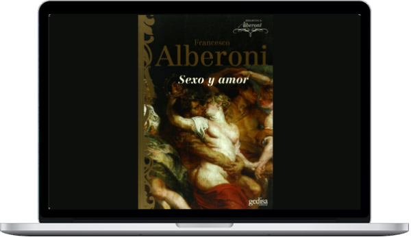 Francesco Alberoni – Sex & Love