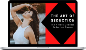 Myluvtalk – The Art Of Seduction: The 4 Week Goddess Seduction Course