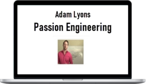 Adam Lyons - Passion Engineering