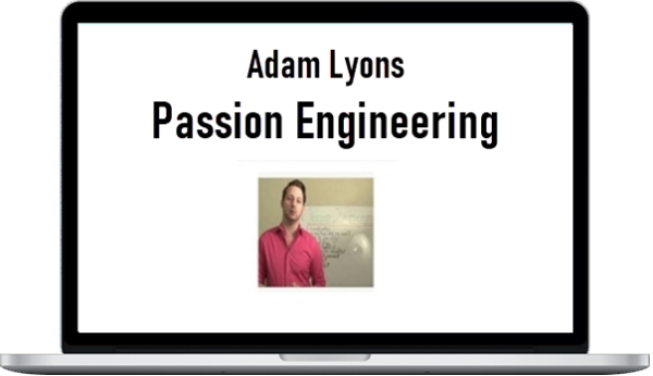 Adam Lyons - Passion Engineering