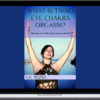 Akasha Rainbow – What Is Third Eye Chakra Orgasm Opening And Awakening Human Potential