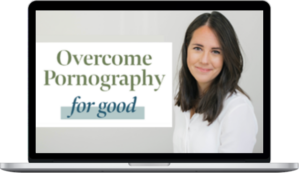 Sara Brewer – Overcome Pornography for Good