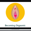 ShushLife – Becoming Orgasmic