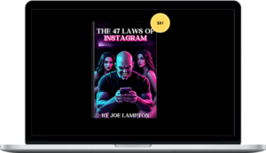 Joe Lampton – The 47 Laws of Instagram