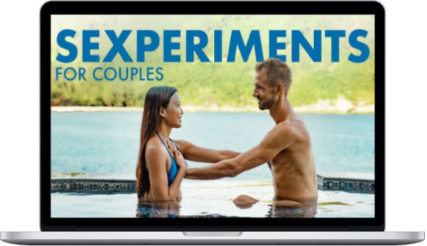 Yves Bonroy – Sexperiments for Couples Sexy Tools for Adventurous Lovers – Beducated