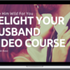 Belah Rose – Delight Your Husband Video Course