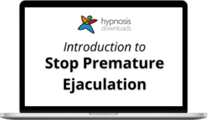 Hypnosis Audios – Stop Premature Ejaculation