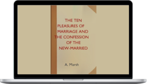 Marsh – The Ten Pleasures Of Marriage