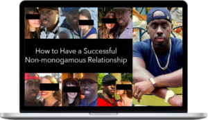 Mr. Locario – How to Have A Successful Non-Monogamous Relationship