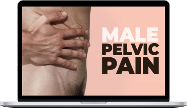 Susie Gronski – Male Pelvic Pain: Managing Pain Around the Penis – Beducated