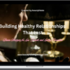 Beautyfatale – Building Healthy Relationships That Last