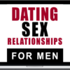 Dating Sex Relationships For Men