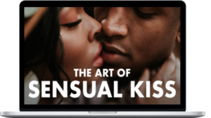 Renee Stewart – The Art of Sensual Kiss Find Your Unique Kissing Style – Beducated