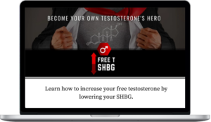 TestoNation – Maximize Free Testosterone By Lowering SHBG