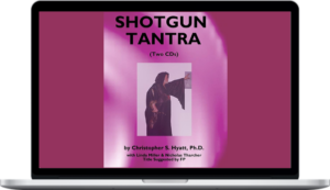 Christopher Hyatt – Shotgun Tantra